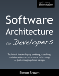 Cover of "Software Architecture For Developers" by Simon Brown